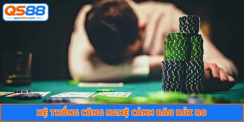 Hệ thống công nghệ cảnh báo rủi ro