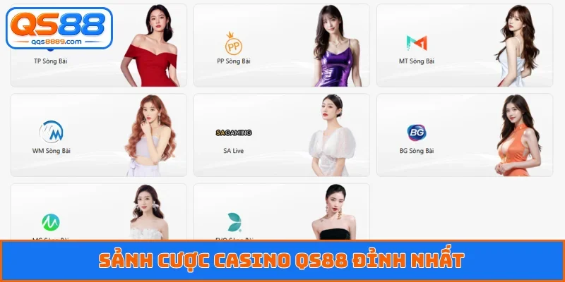 Sảnh cược casino QS88 đỉnh nhất